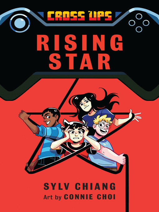 Title details for Rising Star (Cross Ups, Book 3) by Sylv Chiang - Available